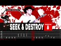 【METALLICA】[ Seek And Destroy ] cover by Masuka | LESSON | GUITAR TAB