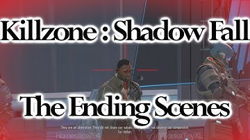 Killzone Shadow Fall  - PS4 - The Ending Scenes