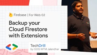 3. Backup your Cloud Firestore with Extensions | Firebase for Web 02 | TechDrill