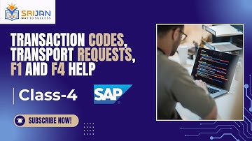 4. Transaction Codes, Transport requests, F1 and F4 Help | ABAP - From Basics to Advanced | Class-4