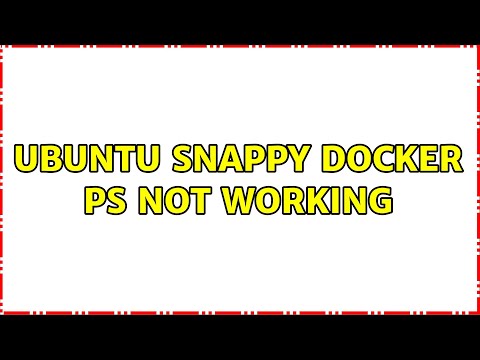 Ubuntu: Ubuntu snappy docker ps not working