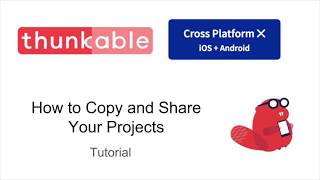 Copy and Share Your Project in Thunkable X