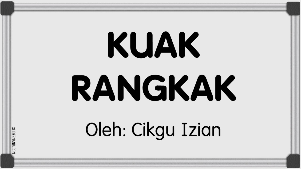 Rangkak kuak Kuak Rangkak/Free