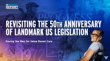 Medical Report: 50th Anniversary of Landmark US Medicare Legislation
