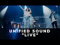 Unified sound en vivo  resurrecting way maker agnus dei tu fidelidad