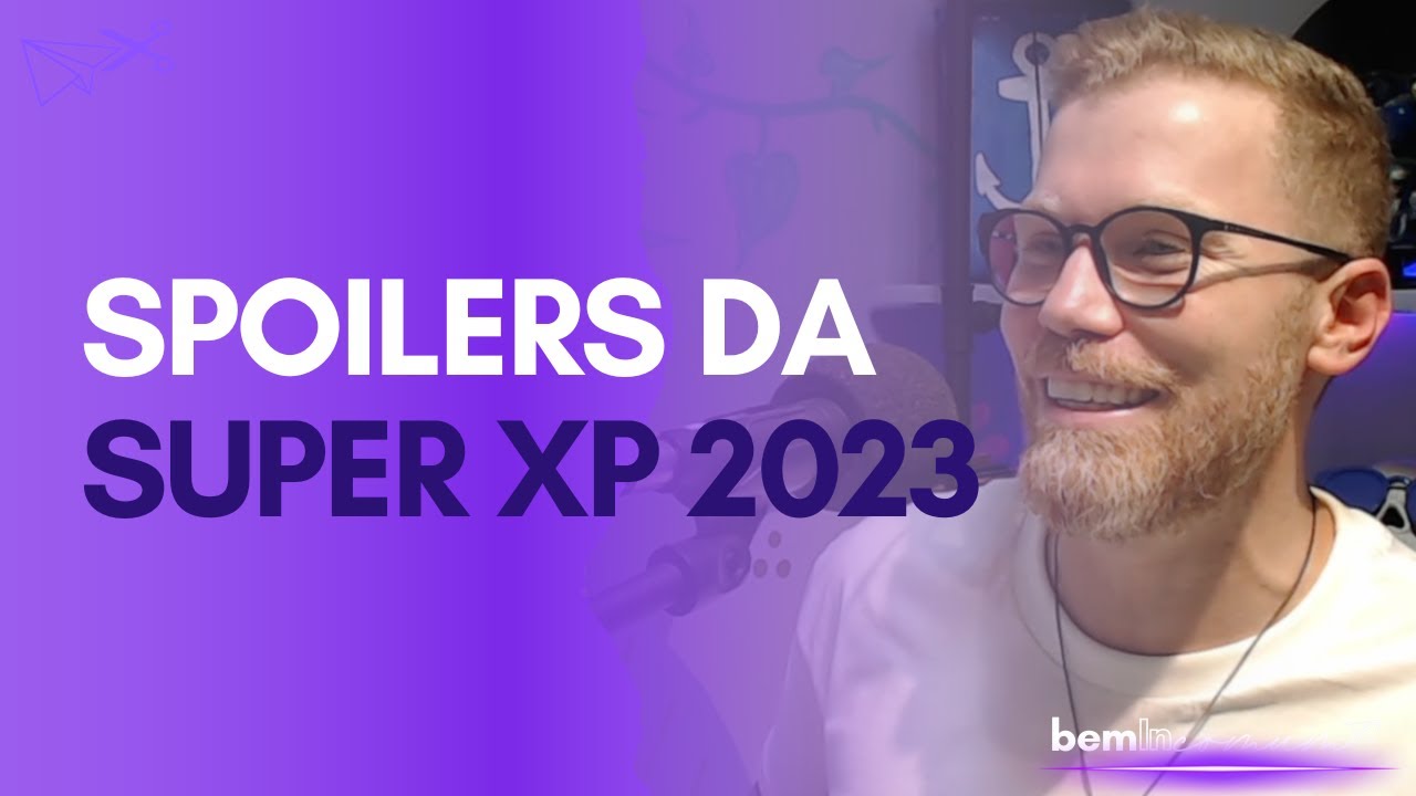 Felipexp SUPER XP 2023 - Felipe Tontini - YouTube