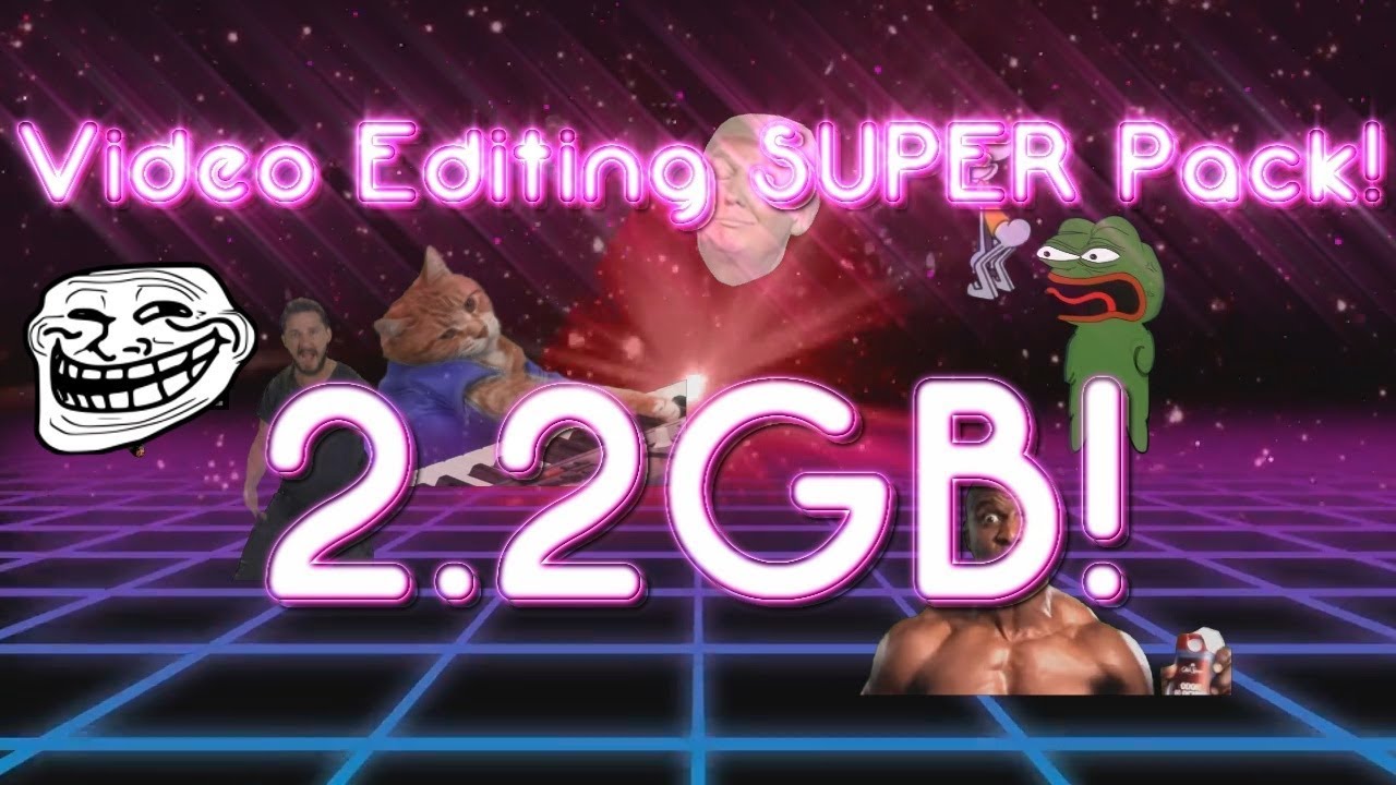 MEGA Video Editing PACK 22GB HUNDREDS Of Memes Green Screens