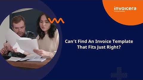 Invoicing Software with Customized Templates | Personalize Your Invoices | Invoicera