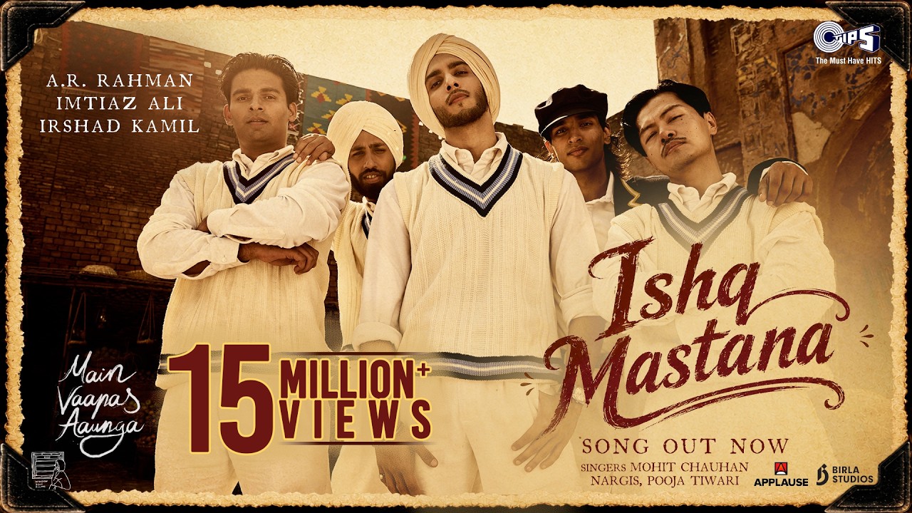Ishq Mastana Lyrics Translation | Main Vaapas Aaunga | Hindi Bollywood Songs