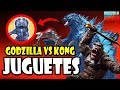 TODOS LOS JUGUETES DE GODZILLA VS KONG