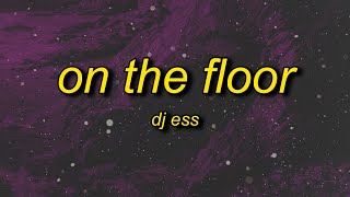 baby smoove - on the flo (dj ess mixx) lyrics