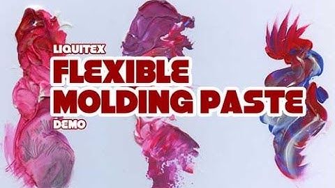 Liquitex Flexible Molding Paste Demo