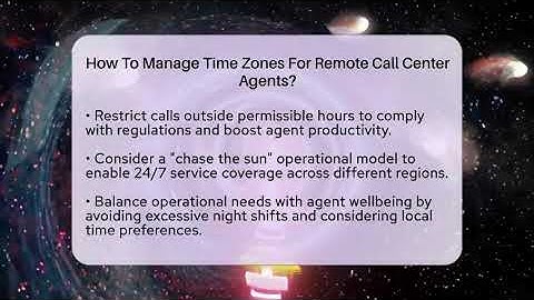 How To Manage Time Zones For Remote Call Center Agents? - Call Center Pro Strategies