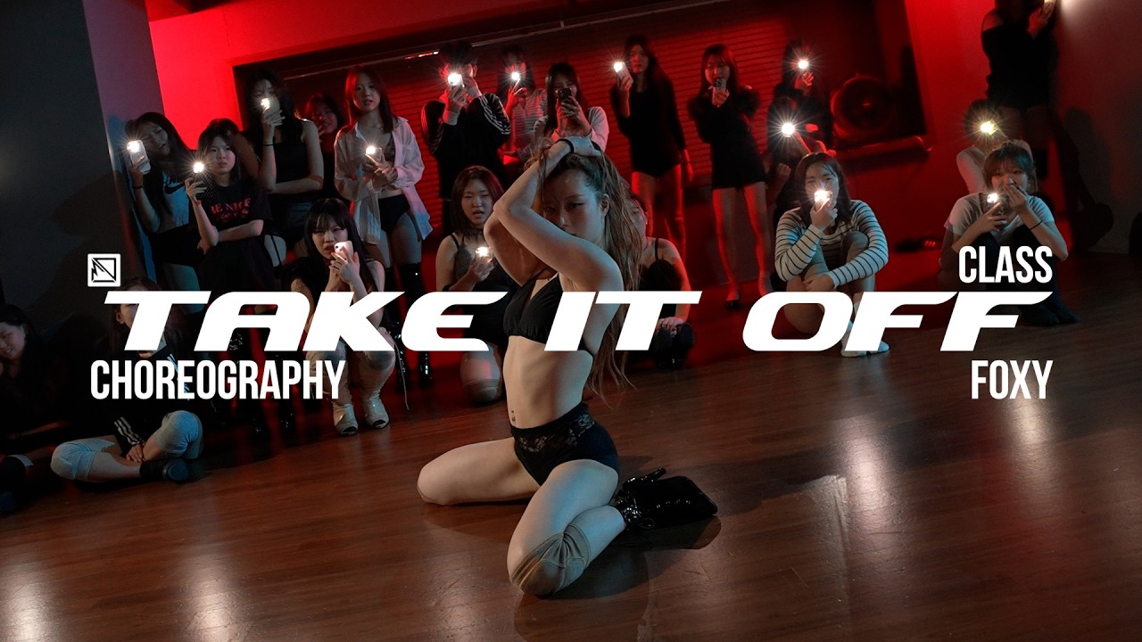 FOXY ChoreographyㅣTWLV - Take It Off Ft. GodiㅣMID DANCE STUDIO