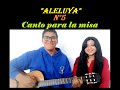 Aleluya N°5 - Canto para misa (Cover) #aleluya