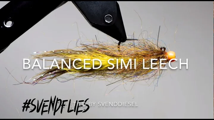 The Balanced Simi Leech Fly Pattern Tutorial