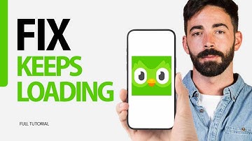 How To Fix Keeps Loading On Duolingo App 2024