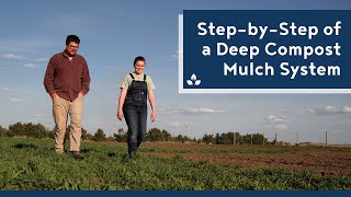 Step-by-Step of a Deep Mulch Compost System