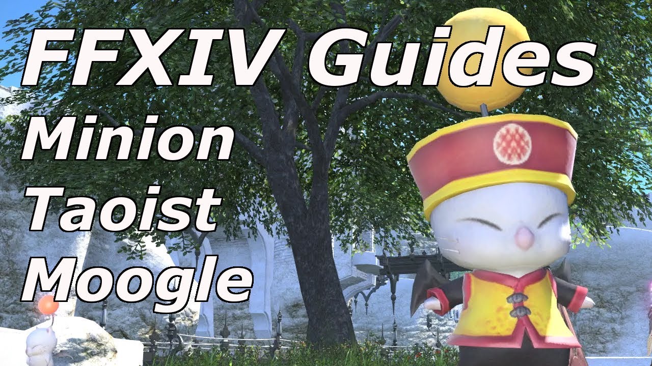 FFXIV How to Get Taoist Moogle Minion Guide - Stormblood - YouTube