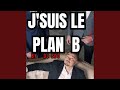 J Suis Le Plan B mp3