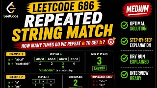 Famous Repeated String Match | Leetcode 686 | Medium DSA | maybe a bit hard Explanation  Profile