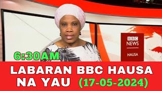 Bbc hausa Labaran yau 2024