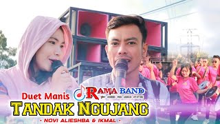 TANDAK NGUJANG || lagu sasak versi terbaru RAMA BAND INDONESIA || Duet manis NOVI ALIESHBA & IKMAL