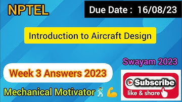 Introduction to Aircraft Design | Week 3 Quiz | Assignment 3 Solution | NPTEL | SWAYAM 2023