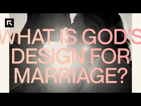 What is God's Design for Marriage? || David Platt