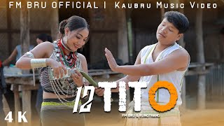12 Tito Full Music Video Fm Bru X Rungthang Ft Yadav Bru Boisu Special 2024