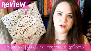 Adult Coloring Book Review & What I Color With - Secret Garden by Johanna Basford