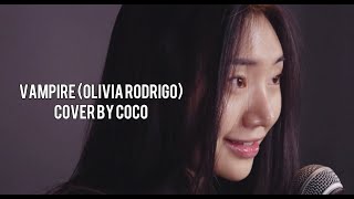 Vampire (Olivia Rodrigo) Cover by COCO