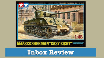 Unboxing the Tamiya 1/48 Sherman M4A3E8  “Easy Eight” Plastic Model Kit—Model Build Part 1