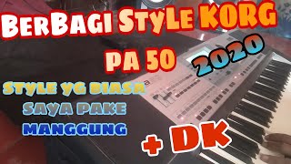 STYLE GRATIS KORG PA50 mantap