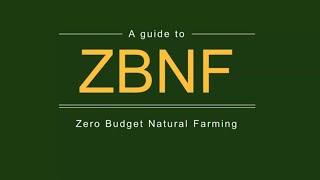 A guide to Zero Budget Natural Farming ( ZBNF )