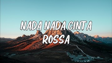Nada Nada Cinta - Rossa (Lirik video )