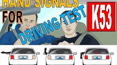 Hand Signals for Driving Test K53 / South Africa
