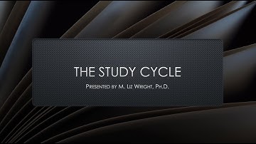 The Study Cycle - Learning Strategies for College Students Series