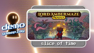 Lord Ambermaze Prologue gameplay | Slice of time 🏹