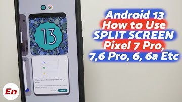 Android 13 Basics | How to Use Split Screen | Pixel 7 Pro, 7, 6 Pro, 6, 6a Etc
