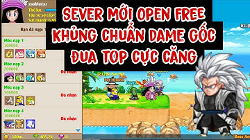 Nro Lậu | Sever Mới Open 11/7 Free Khủng Chuẩn Dame Gốc Cày Cuốc Đua Top Cực Căng !