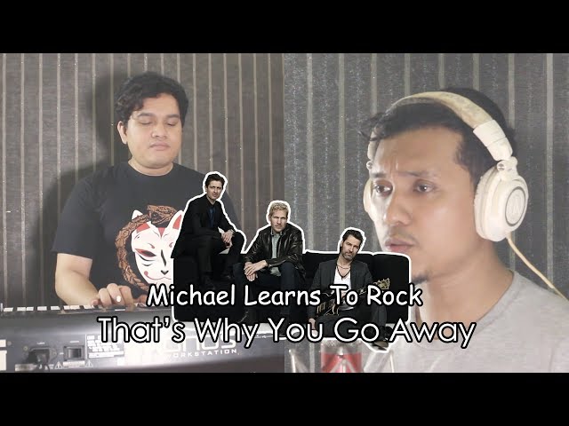 Michael Learns To Rock - That's Why You Go Away (Acoustic) Cover by Sanca Records class=