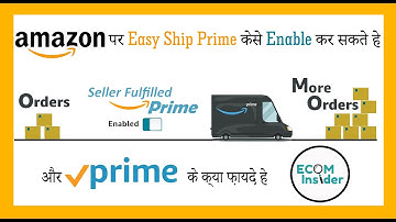 How to Enable Easyship Prime on Amazon || Seller Fulfilled Prime 2022 II Complete Tutorial in Hindi