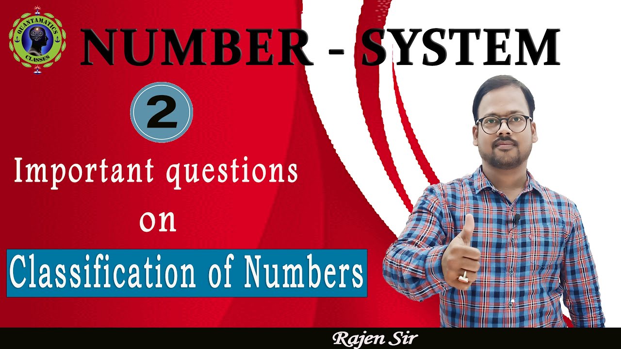 Model Question Number System Q1.2 Number System || Questions on Classification of numbers || Basics ...
