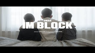 OMAR - IM BLOCK (prod. by COLLEGE)