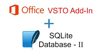 Access SQLite database from within a MS Office VSTO Add-In Part - 2