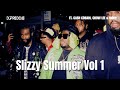 Slizzy Summer Mix Vol 1 FT Cash Cobain Chow Lee Bay Swag And More DJPreddie mp3