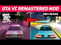 GTA Vice City Remastered Graphics Mod (2024) - For 1GB RAM