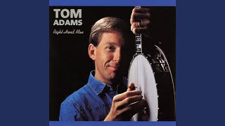 Video thumbnail of "Tom Adams - Old Joe Clark"