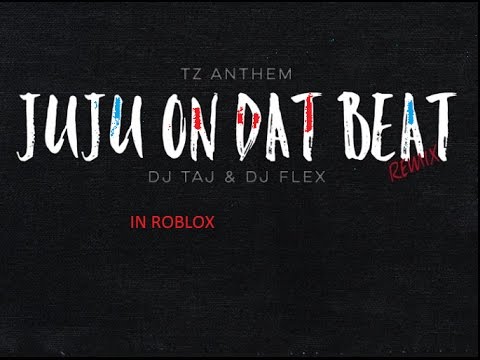 Juju On That Beat Roblox - juju on that beat roblox boombox code